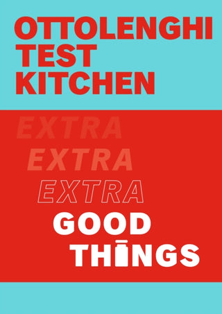 Cover image for 9781529109474 - Ottolenghi Test Kitchen: Extra Good Things