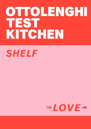 Cover image for 9781529109481 - Ottolenghi Test Kitchen: Shelf Love