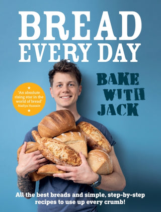 Cover image for 9781529109702 - BAKE WITH JACK - Bread Every Day