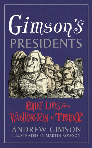 Cover image for 9781529110012 - Gimson's Presidents