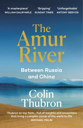 Cover image for 9781529110890 - The Amur River