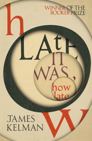 Cover image for 9781529112702 - How Late It Was How Late