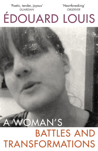 Cover image for 9781529115574 - A Woman’s Battles and Transformations
