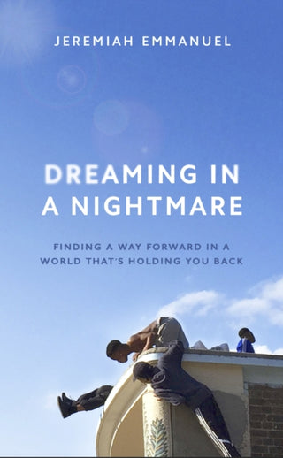 Cover image for 9781529118612 - Dreaming in a Nightmare