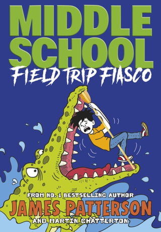 Supplemental image for 9781529119909 - Middle School: Field Trip Fiasco