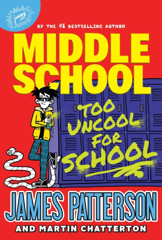 Cover image for 9781529120271 - Middle School: Too Uncool for School