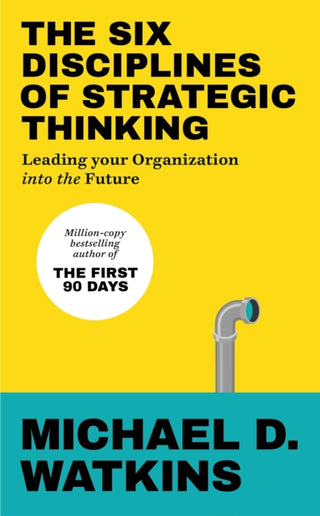 Cover image for 9781529146585 - The Six Disciplines of Strategic Thinking