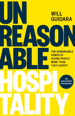 Cover image for 9781529146813 - Unreasonable Hospitality