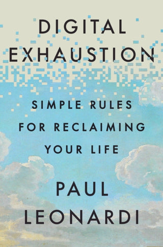 Supplemental image for 9781529146844 - Digital Exhaustion