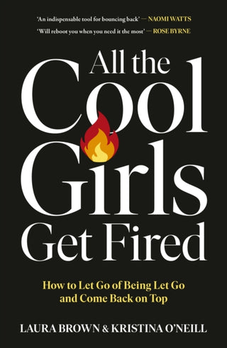 Cover image for 9781529147025 - All the Cool Girls Get Fired