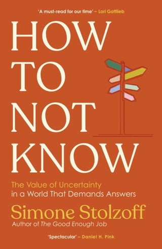 Cover image for 9781529147599 - How to Not Know
