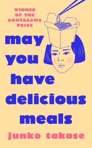 Cover image for 9781529153897 - May You Have Delicious Meals