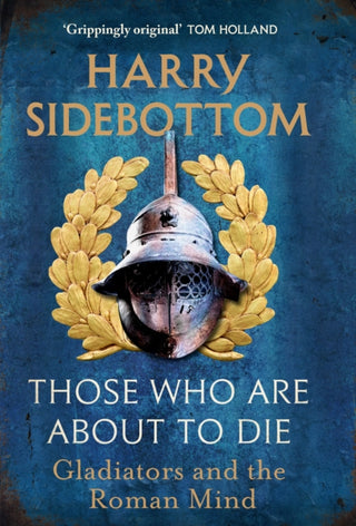 Cover image for 9781529154009 - Those Who Are About To Die