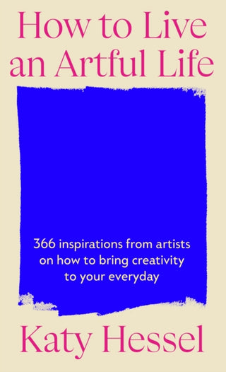 Supplemental image for 9781529155204 - How To Live An Artful Life