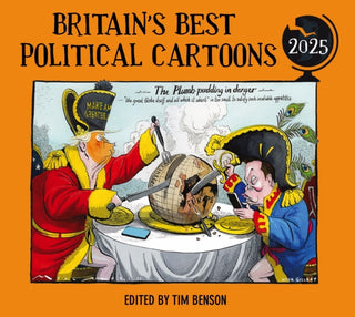 Cover image for 9781529155273 - Britain's Best Political Cartoons 2025