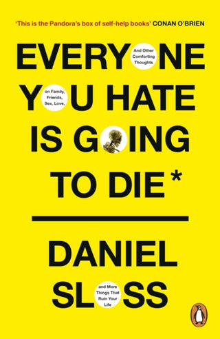 Cover image for 9781529157093 - Everyone You Hate is Going to Die