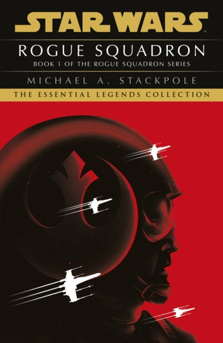 Cover image for 9781529157338 - Star Wars X-Wings Series - Rogue Squadron