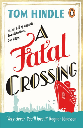 Cover image for 9781529157840 - A Fatal Crossing