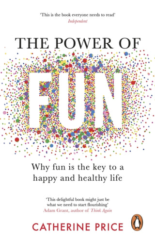Cover image for 9781529176810 - The Power of Fun