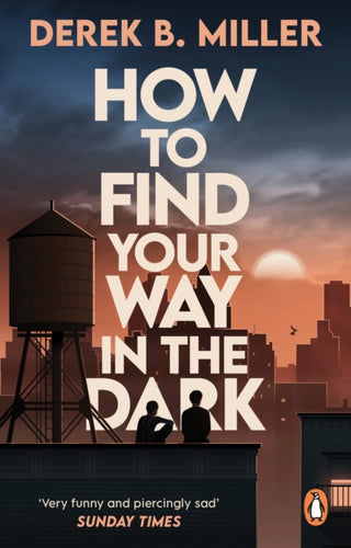 Cover image for 9781529176858 - How to Find Your Way in the Dark