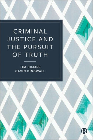 Cover image for 9781529203189 - Criminal Justice and the Pursuit of Truth