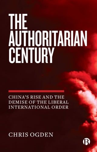 Cover image for 9781529205114 - The Authoritarian Century