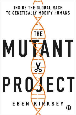 Cover image for 9781529217292 - The Mutant Project
