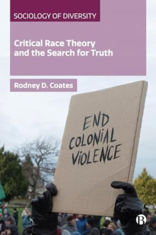 Cover image for 9781529228342 - Critical Race Theory and the Search for Truth
