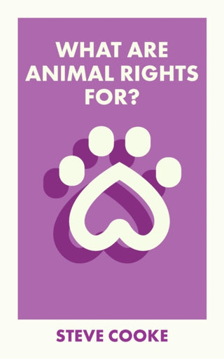 Supplemental image for 9781529228410 - What Are Animal Rights For?