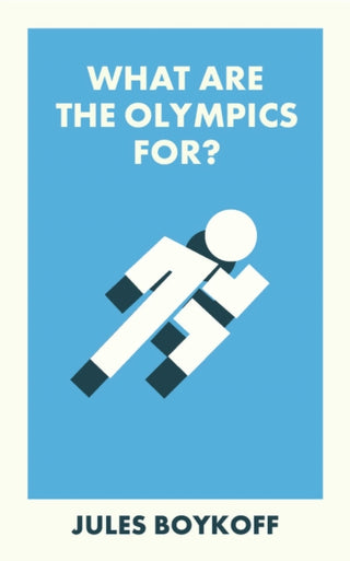 Cover image for 9781529230284 - What Are the Olympics For?