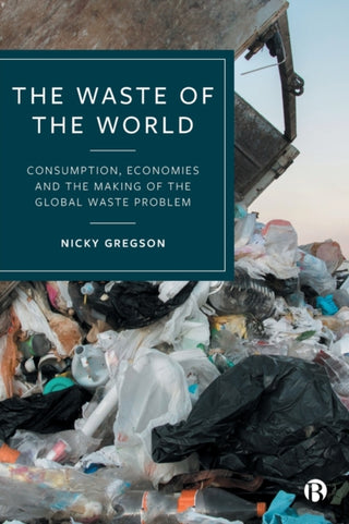 Cover image for 9781529232448 - The Waste of the World