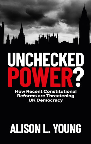 Cover image for 9781529233001 - Unchecked Power?