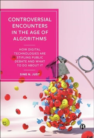 Cover image for 9781529238341 - Controversial Encounters in the Age of Algorithms