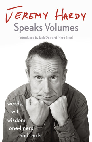 Cover image for 9781529300352 - Jeremy Hardy Speaks Volumes
