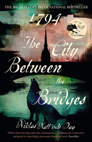 Cover image for 9781529304640 - 1794: The City Between the Bridges