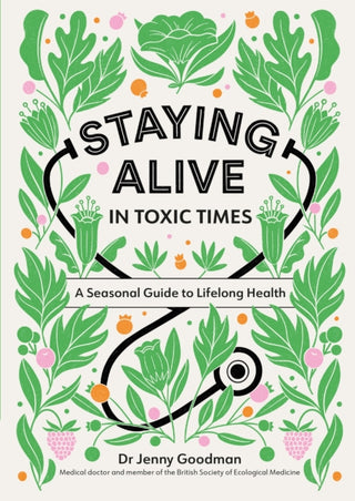 Supplemental image for 9781529309799 - Staying Alive in Toxic Times