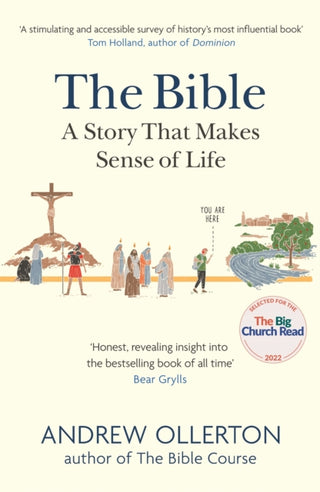 Cover image for 9781529327014 - The Bible: A Story that Makes Sense of Life