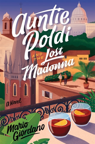 Cover image for 9781529329407 - Auntie Poldi and the Lost Madonna