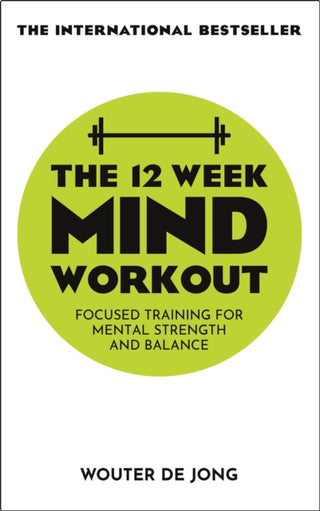 Cover image for 9781529338737 - The 12 Week Mind Workout