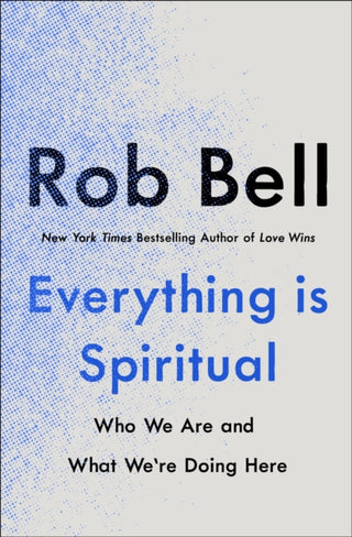Cover image for 9781529340259 - Everything is Spiritual