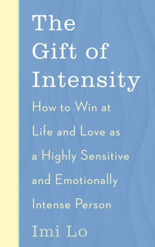 Cover image for 9781529341157 - The Gift of Intensity