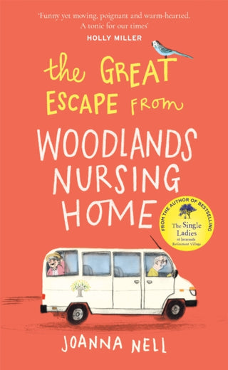 Cover image for 9781529349337 - The Great Escape from Woodlands Nursing Home