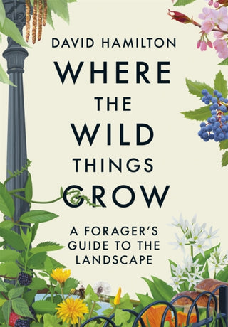 Cover image for 9781529351071 - Where the Wild Things Grow