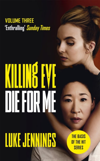 Cover image for 9781529351538 - Killing Eve: Die For Me