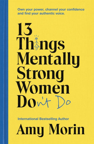 Cover image for 9781529358452 - 13 Things Mentally Strong Women Don't Do