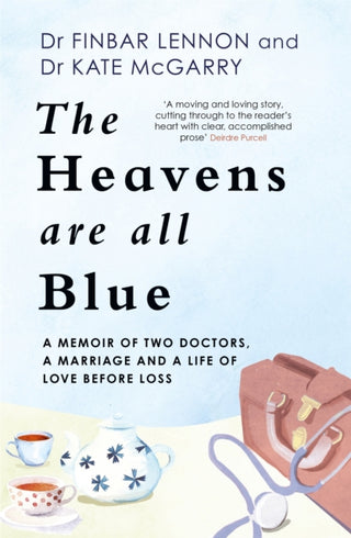 Cover image for 9781529362381 - The Heavens Are All Blue