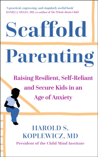 Cover image for 9781529363241 - Scaffold Parenting