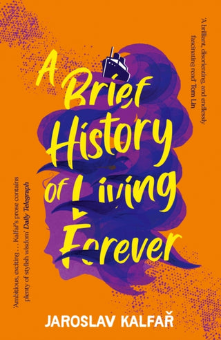 Cover image for 9781529368819 - A Brief History of Living Forever