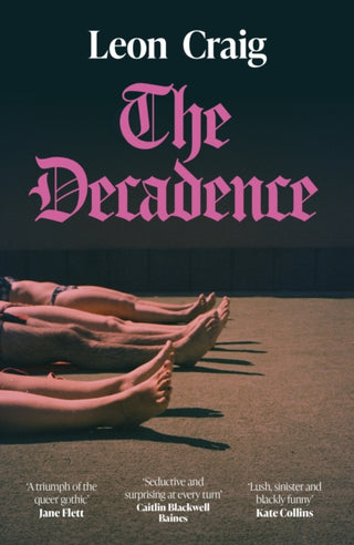 Cover image for 9781529371789 - The Decadence