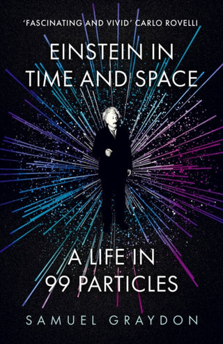 Cover image for 9781529372502 - Einstein in Time and Space
